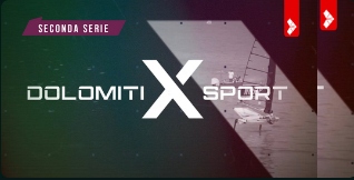 Dolomiti X Sport - Tele Dolomiti